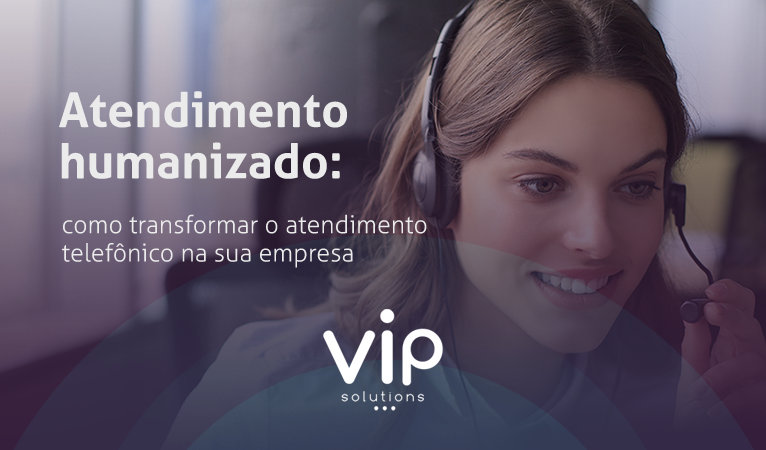 Atendimento humanizado